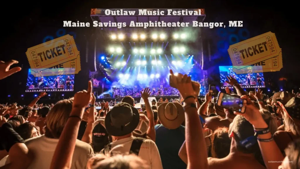 Outlaw Festival Bangor show, lineup, set times and tickets 11 Outlaw Festival Bangor, ME