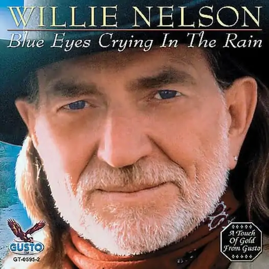 Willie Nelson - Blue Eyes Crying In The Rain
